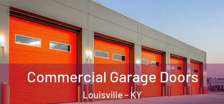  Commercial Garage Doors Louisville - KY