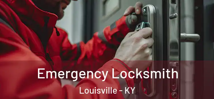  Emergency Locksmith Louisville - KY